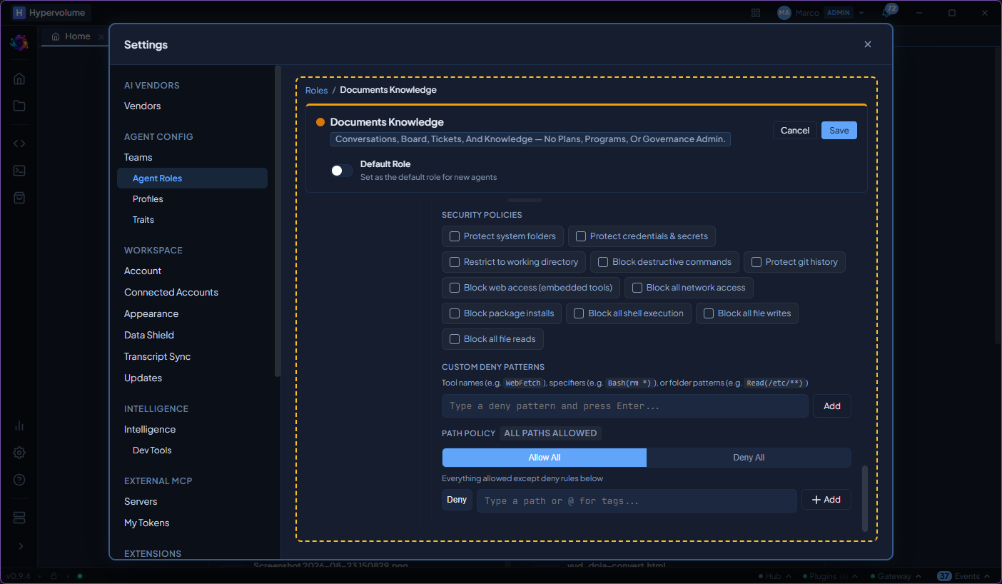 Security policies and path restrictions for the role